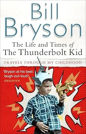 TheLife and Times of the Thunderbolt Kid